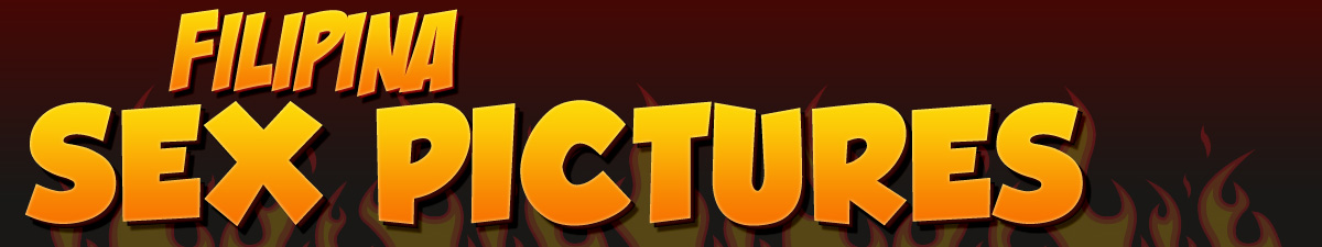 Filipina Porn Galleries